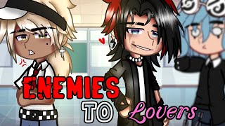 Enemies To Lovers || GCMM • BL/Gay🏳️‍🌈