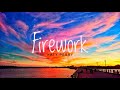 Katy perry  firework lyrics