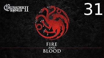 CK2 Game of Thrones - Aegon’s Conquest - Restoring Valyria #31 [Final]