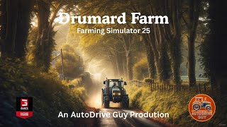 Drumard Farm AutoDrive - Farming Simulator 25