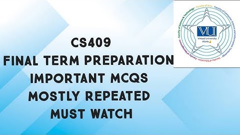CS409 Final Term Preparation Important Mcqs From Past Papers| cs409 final term preparation