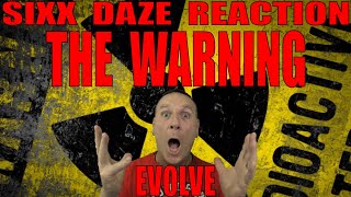 Sixx Daze The Warning - Evolve