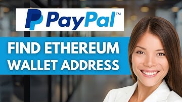 How to Find Your Ethereum (ETH) Wallet Address on PayPal 🔍| Quick Guide 2025