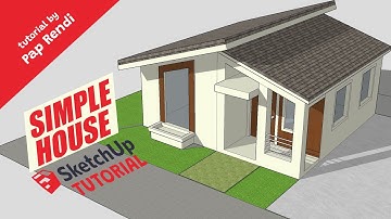 [SketchUp Tutorial] Build Simple House in 5 Minutes