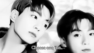 Choose One Tae Jeon Twins Fic Vkook Part 1 
