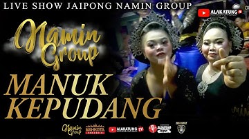 JAIPONG BAJIDORAN NAMIN GROUP | MANUK KEPUDANG‼️