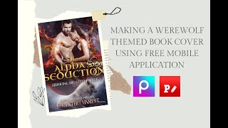 Designing A Werewolf Themed Book Cover Using Free Mobile App | Picsart & Phonto | screenshot 2