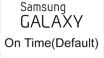 On Time (Default) - Samsung TouchWiz UI 2.0 - Samsung Experience 9.5 Reminder Notification Sound