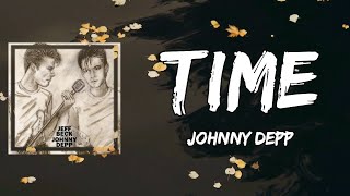 Johnny Depp - Time (Lyrics)