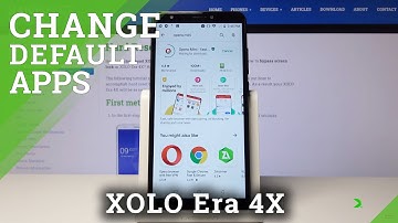 How to Manage Default Apps in XOLO Era 4X – Change Default Apps
