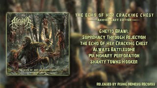 ACRANIUS - THE ECHO OF HER CRACKING CHEST (ANNIVERSARY EDITION) [FULL ALBUM STREAM] (2019)