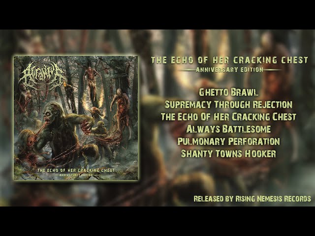 ACRANIUS - THE ECHO OF HER CRACKING CHEST (ANNIVERSARY EDITION) [FULL ALBUM STREAM] (2019) class=
