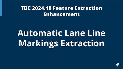 TBC 2024.10 Automatic Lane Line Markings Extraction