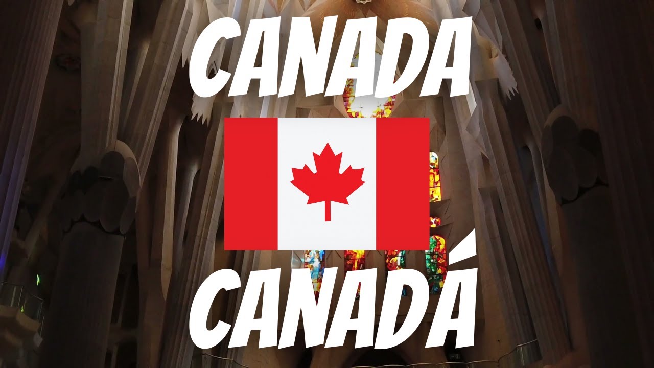 How To Pronounce CANADA In Spanish YouTube
