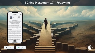 I Ching Hexagram 17 - Following