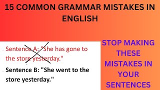15 Common Grammar Mistakes In English| Stop Making these mistakes In Your Sentences| Learn English