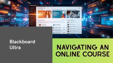 Navigating an Online Course in Blackboard Ultra
