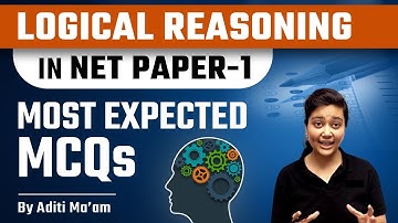 NTA UGC NET 2022 Paper 1 | Logical Reasoning by Aditi Ma