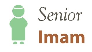 What is the role of the Senior Imam?