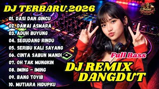 Dj Remix Dangdut Lawas  Dj Dasi Dan Gincu  Dj Dawai Asmara   Bass Terbaru 