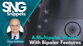 'A Multipolar World With Bipolar Features'