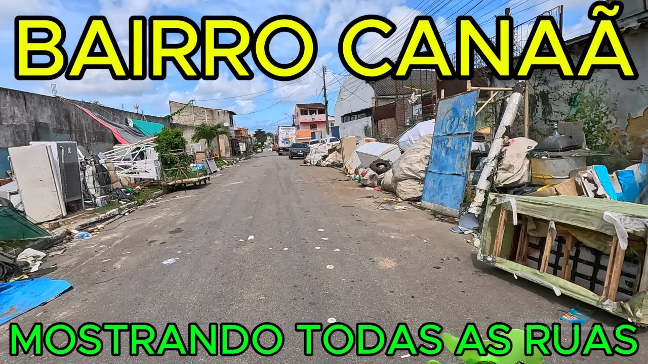 BAIRRO CANAÃ | MOSTRANDO TODAS AS RUAS | Maceió - AL | 4K UHD