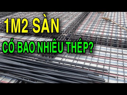 Định Mức Gia Công Kết Cấu Thép - Hướng dẫn tính thép cho 1m2 sàn bê tông / Thép sàn 2 lớp