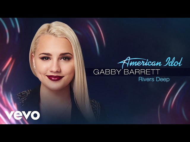 GABBY BARRETT - RIVERS DEEP