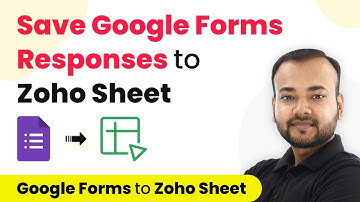 How to Save Google Forms Responses to Zoho Sheet - Google Form Zoho Sheet Integration