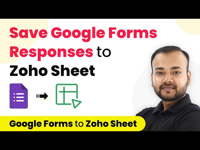 How to Save Google Forms Responses to Zoho Sheet - Google Form Zoho Sheet Integration