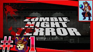 Zombie Night Terror Let's Play / Gameplay | #01 | Zombie Gameplay Guide screenshot 2