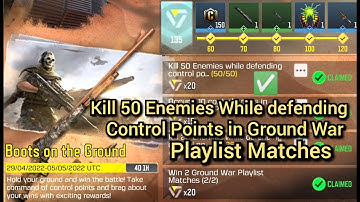 Kill 50 Enemies While defending Control Points in Ground War Playlist Matches ||CODM|| Task Complete