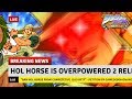 Hol horse is overpowered 2