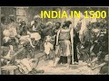 Rare photos  picture of india in 1500 all empires