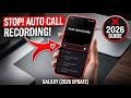 Stop Automatic Call Recording on Samsung Galaxy (2026 Easy Fix!)
