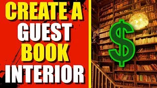 How To Create Interiors For Low Content Books (Guest Books)