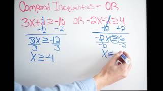 Solving Compound Inequalities - Disjunction (OR) - 2 Examples