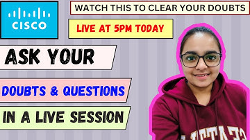 LIVE Session at 5 PM Today| Ask your doubts in a LIVE Session #cisco #ciscoindia #ciscohiring2023