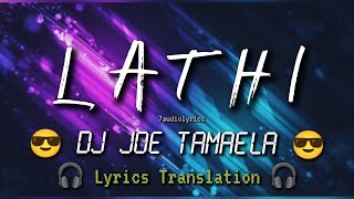 LATHI 🎧 (Terjemahan Lirik) 😎 DJ JOE TAMAELA | DJ REMIX Viral TikTok 2024 | Gas BaSs TrebLe Penuh Ok