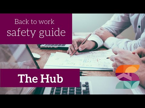 Back to work safety guide   The Hub