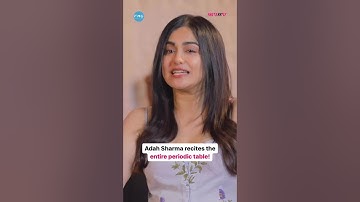 Adah Sharma  knows the whole Periodic Table, what a talent! #viral #shorts #hauterrfly