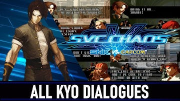SVC Chaos: SNK VS Capcom - All Kyo Kusanagi Dialogues