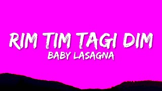 Baby Lasagna - Rim Tim Tagi Dim (Lyrics) Resimi