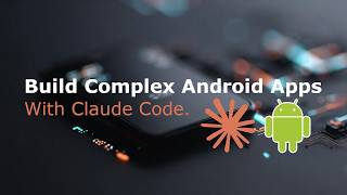 How To Build An Android App With AI (Claude Code)