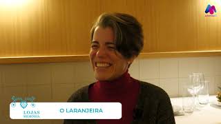 LOJAS COM MEMÓRIA - "O Laranjeira"