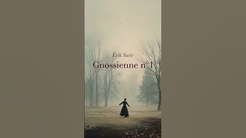 Thumbnail of Erik Satie – Gnossienne No. 1 | A Moment of Tranquility
