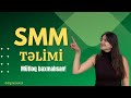 Smm  sosial media marketinq sosial bklrd bizneslrin idar olunmas