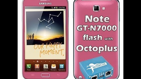 how to flash samsung galaxy note GT-N7000 with Octoplus Box in urdu hindi by Opunjabi