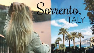 TRAVEL DIARY: LET'S EXPLORE SORRENTO, ITALY!