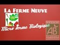 Présentation Micro ferme Biologique